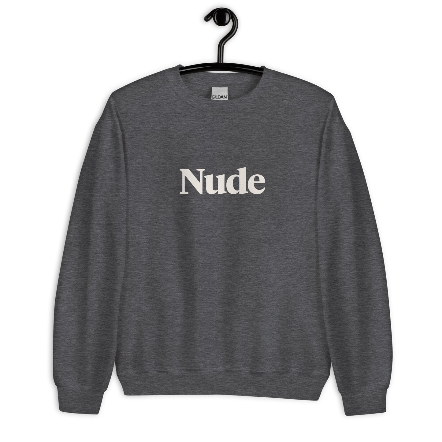 Nude - Unisex Sweatshirt