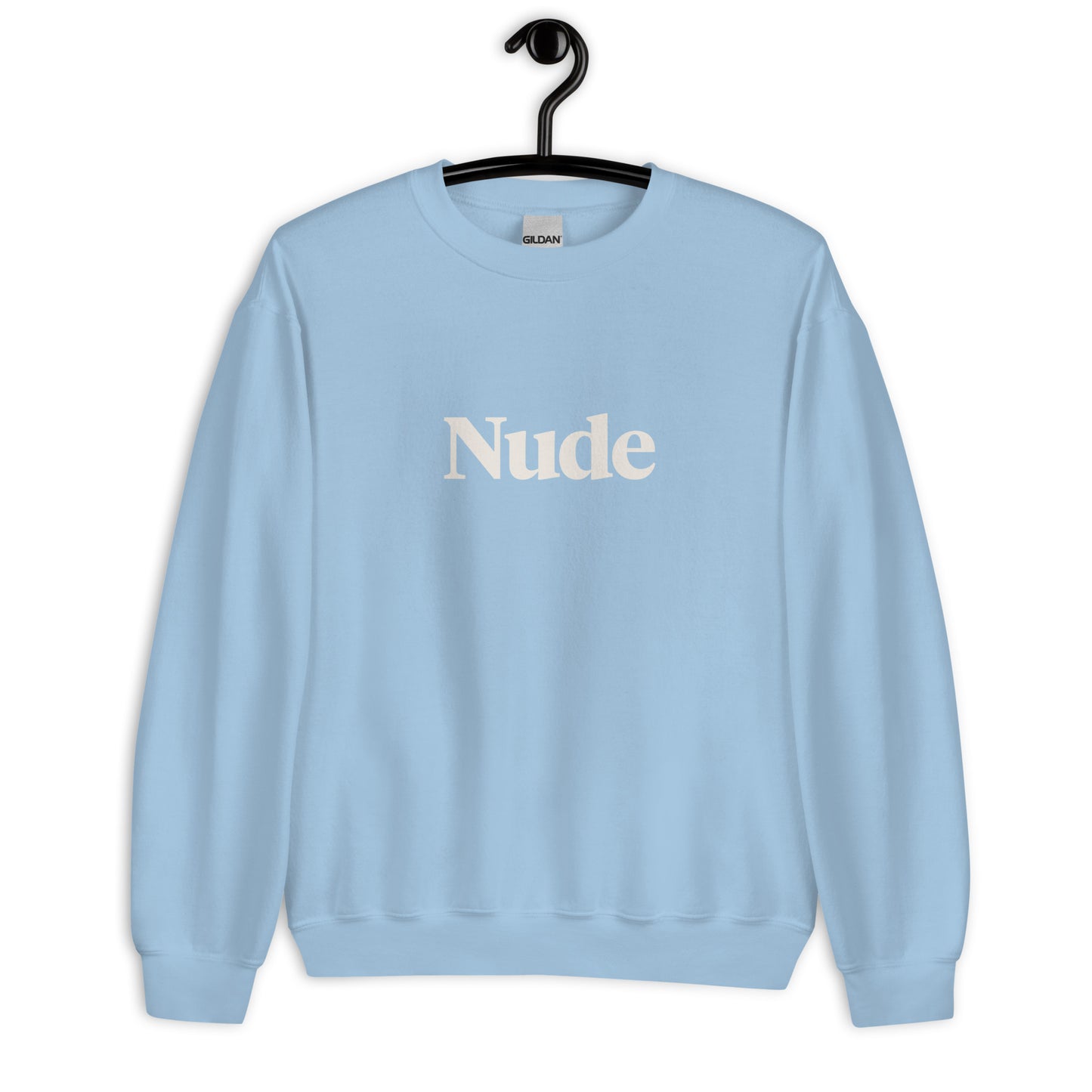 Nude - Unisex Sweatshirt