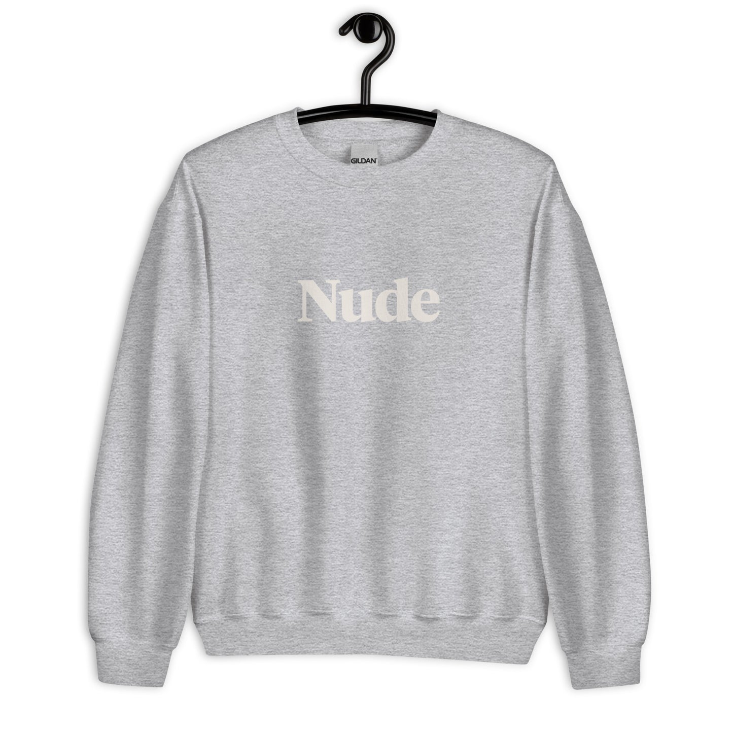 Nude - Unisex Sweatshirt